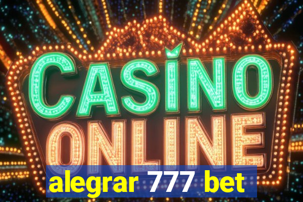 alegrar 777 bet